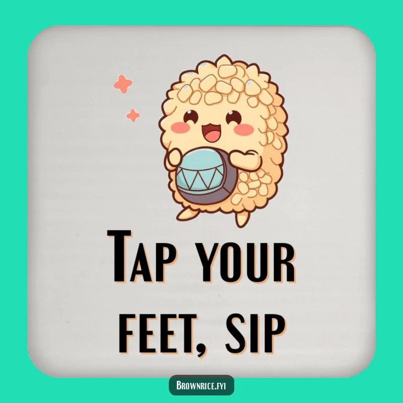 Funny Brown Rice Drumming Bunch Coaster: Protect Surfaces with Rhythm