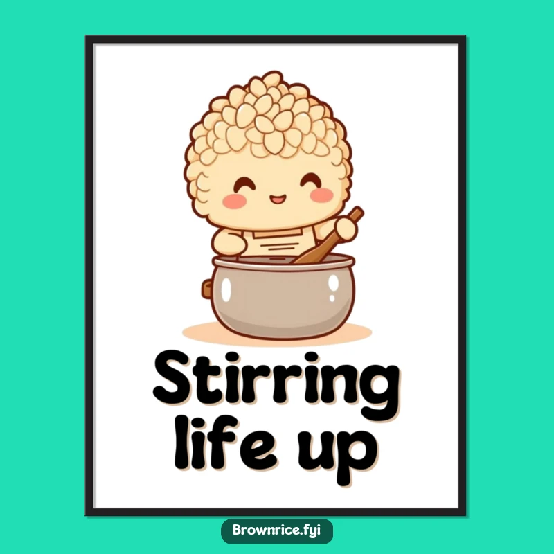 Funny Chef Brown Rice Poster: Kitchen Art, Amazing Funny Gift!