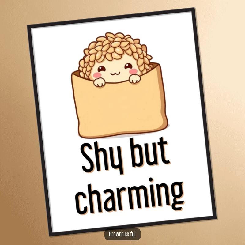 Funny Poster featuring a shy brown rice character peeking from a brown paper bag with a warm smile.