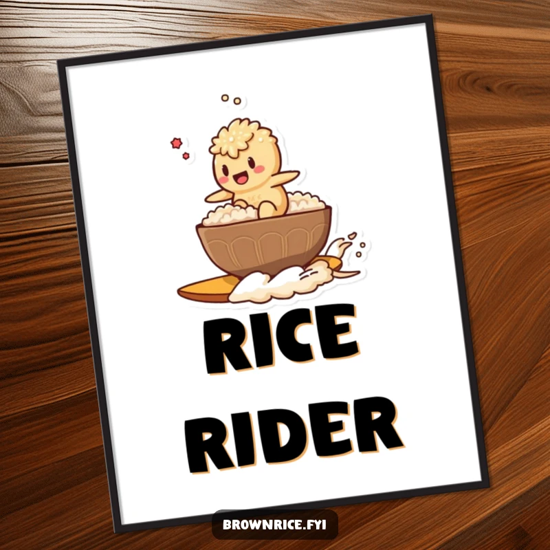 Funny poster print of a brown rice character surfing a steaming bowl of rice like a surfboard, conveying excitement and fun.