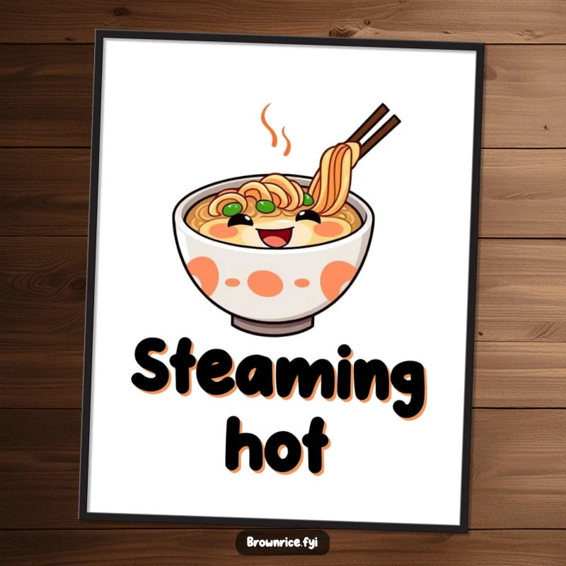 Funny Ramen Poster displaying a delighted ramen bowl character with a wide, happy grin, bringing cheer to any room. Excellent funny gift.
