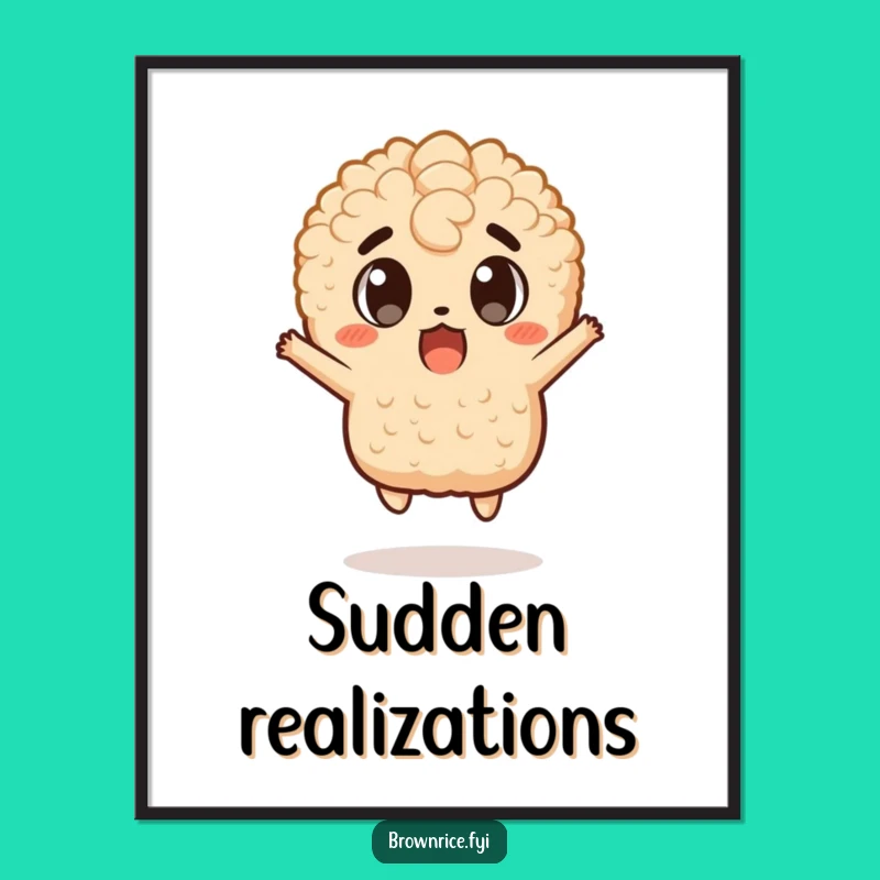 Funny Surprise Jump Brown Rice Poster - Hilarious Wall Art Gift!