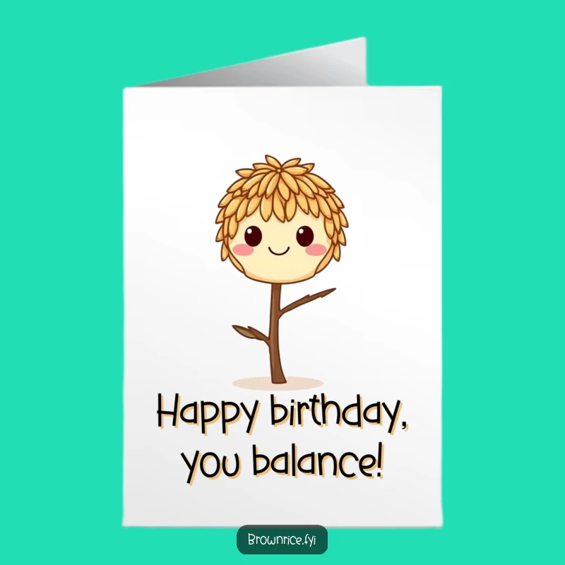 Free Printable Birthday Card: Balanced Rice Grain, Uplifting Downloadable Gift