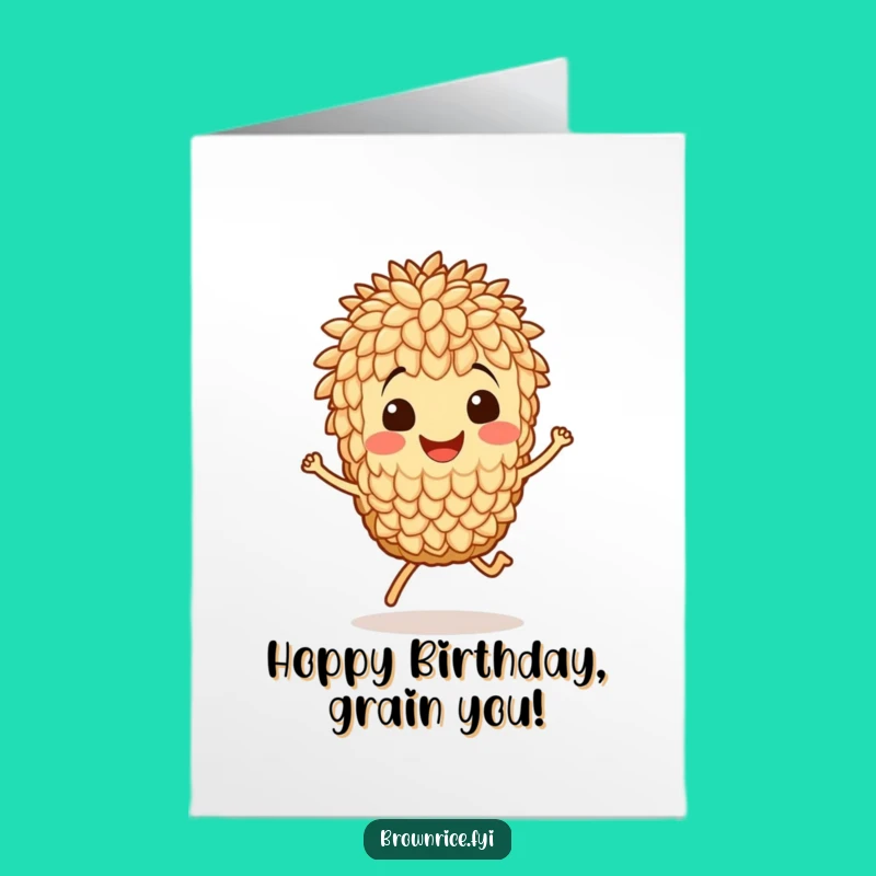 Free Printable Birthday Card: Smiling Rice Grain Hop - Funny Downloadable Gift