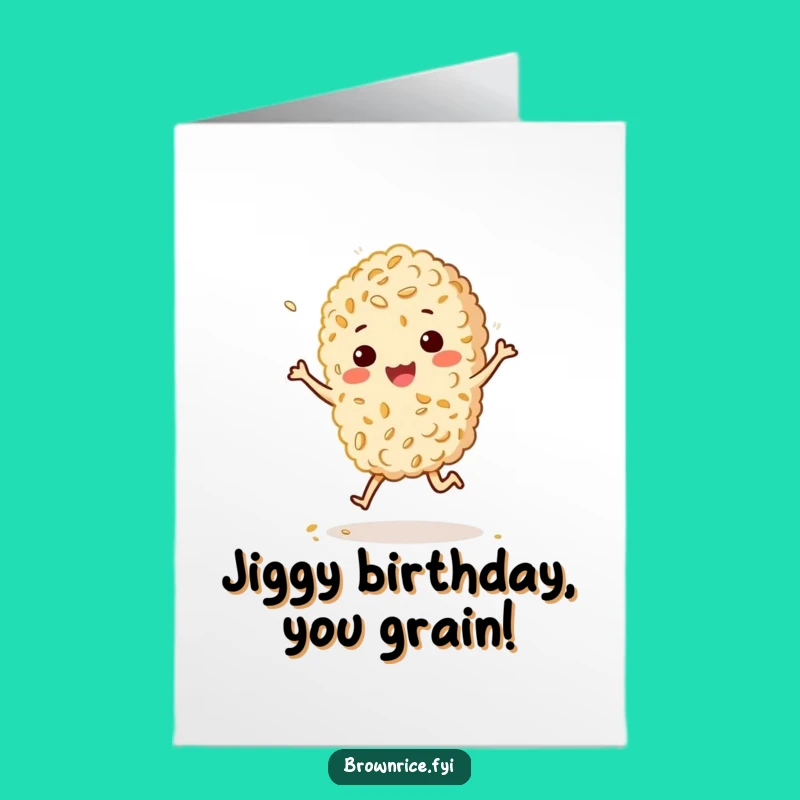 Jigging Free Printable Rice Birthday Card - Sesame Sprinkle Humor Downloadable Gift
