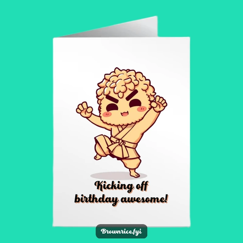 Free Printable Birthday Card: Karate Brown Rice Kick Downloadable Gift
