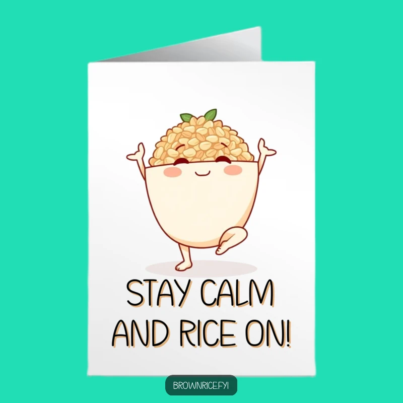 Free Printable Birthday Card Funny: Brown Rice Yoga Pose for a Zen Celebration