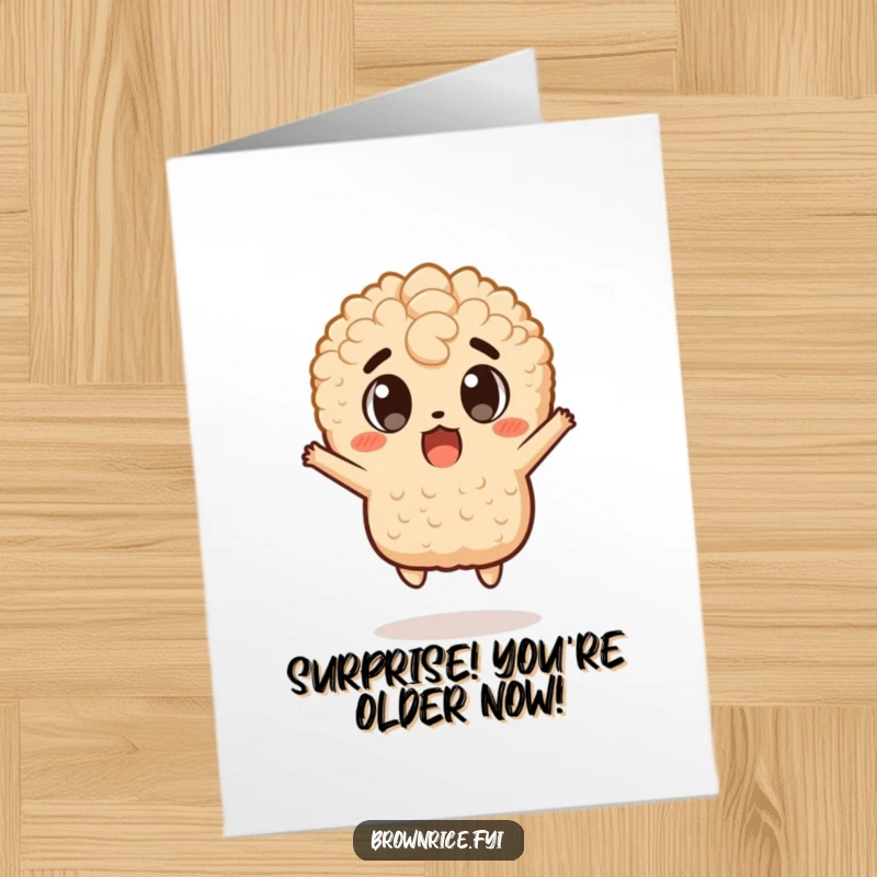 Funny Free Printable Birthday Card: Brown rice character mid-air jump, eyes wide with shock, perfect for a humorous greeting.