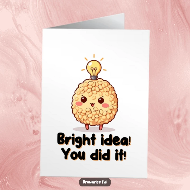 Funny Free Printable Congrats Card: Brown rice character has a lightbulb moment, signifying a great new idea.