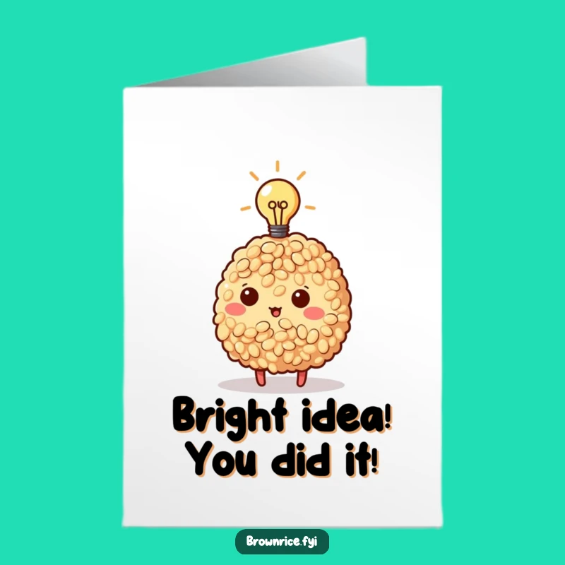 Free Printable Congrats Card: Bright Idea Brown Rice Downloadable Gift
