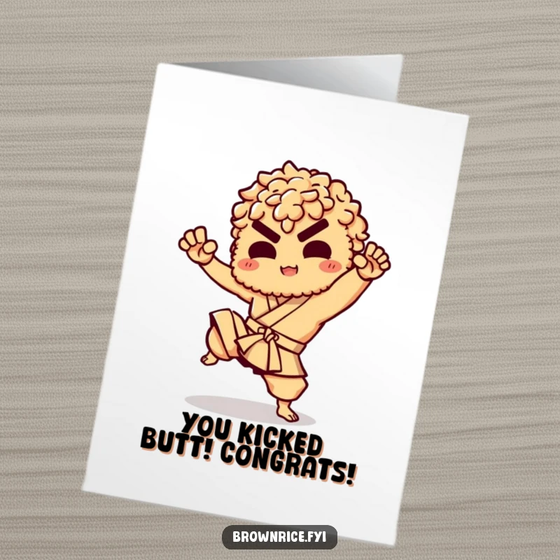Funny Free Printable Congrats Card: Brown rice character executing a swift and playful martial arts kick, showcasing achievement.
