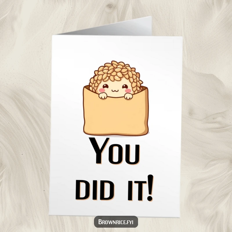 Funny Free Printable Congratulations Card: Shy brown rice character peeking from a bag with a warm smile, conveying gentle congratulations.