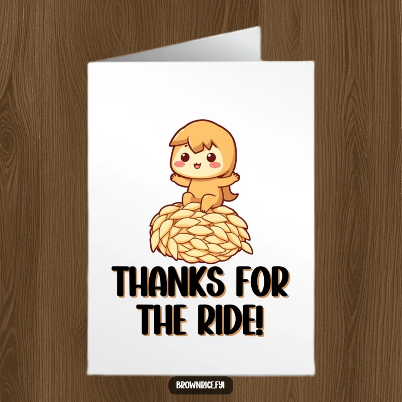 Funny Free Printable Thank You Card: Brown rice character joyfully riding a giant rice grain, conveying happy thanks.