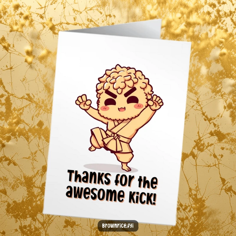Funny Free Printable Thank You Card: Brown rice character delivering a playful martial arts kick, expressing thanks.