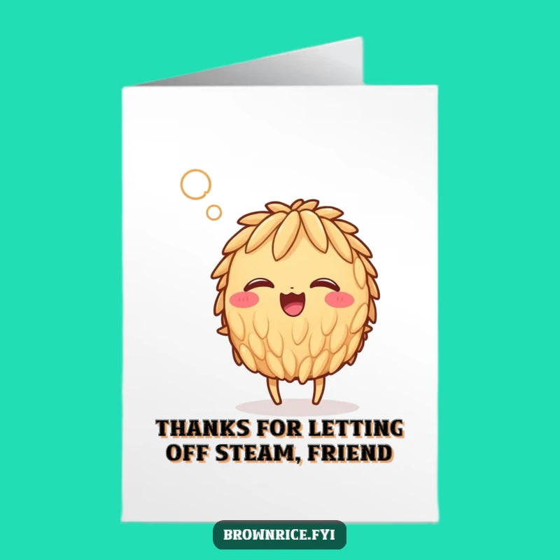 Free Printable Thank You Card: Steamy Rice Character - Funny Downloadable Gift