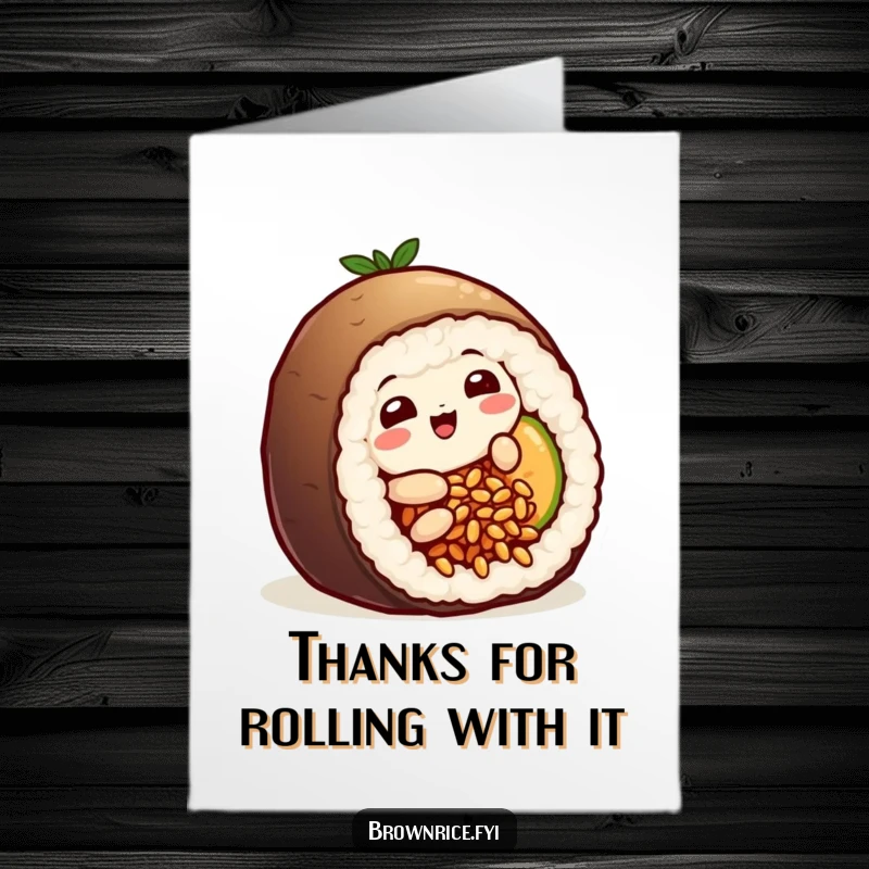 Funny Free Printable Thank You Card: A whimsical brown rice grain character joyfully sliding into a sushi roll.