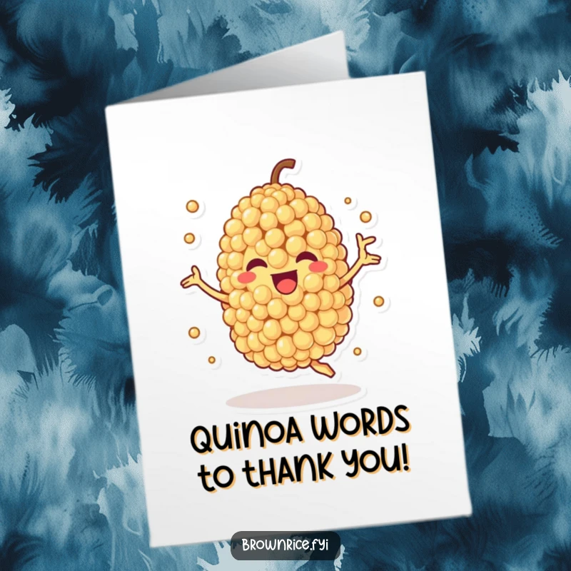 Funny Free Printable Thank You Card of a quinoa grain character spinning joyfully to express thanks.