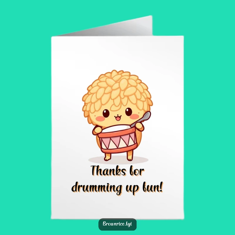 Free Printable Thank You Card: Brown Rice Drummer, Express Gratitude