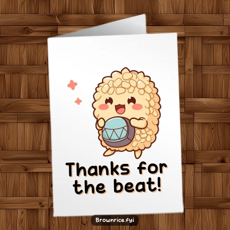 Funny Free Printable Thank You Card: A small clump of brown rice characters enthusiastically playing tiny drums to express thanks.