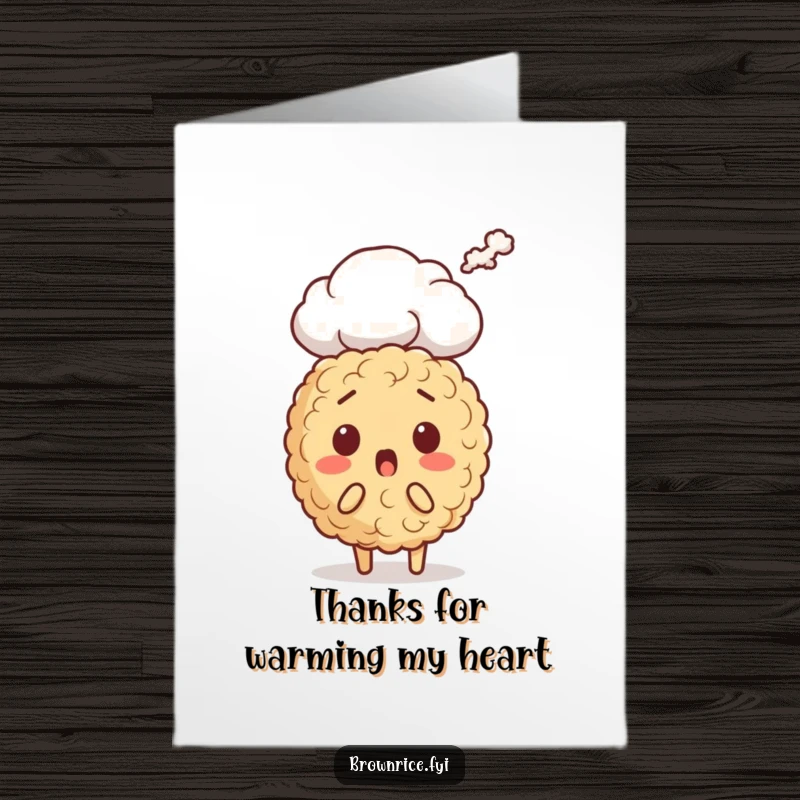Funny Free Printable Thank You Card: Brown rice character with wide eyes as steam rises, a comical downloadable expression of thanks.