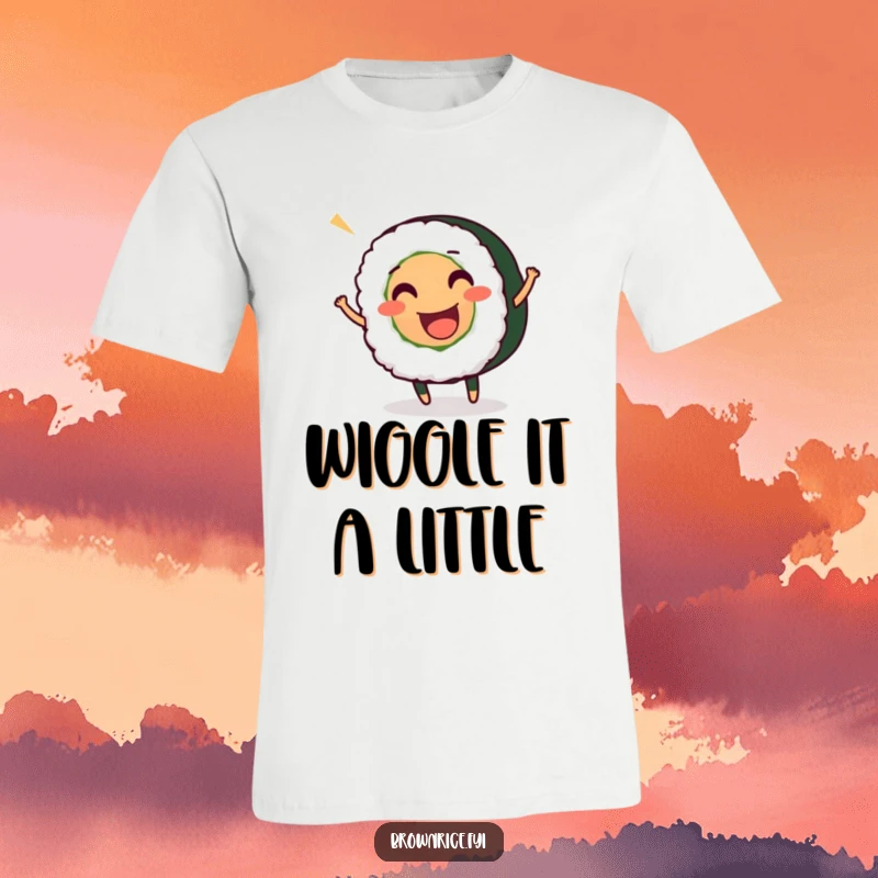Funny t-shirt with a smiling sushi roll character wiggling energetically, expressing pure delight and foodie passion.